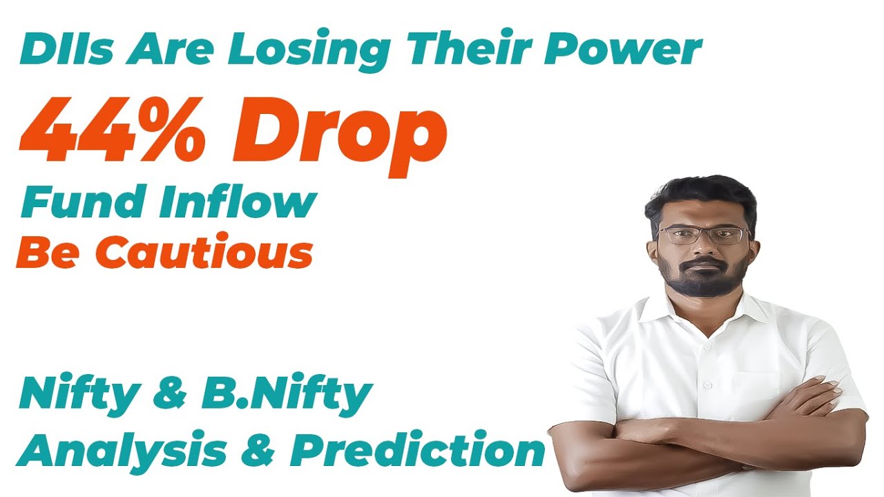 DII Inflow Reduces By 44% || Time To Be Cautions || Nifty And Bank Nifty Analysis Prediction