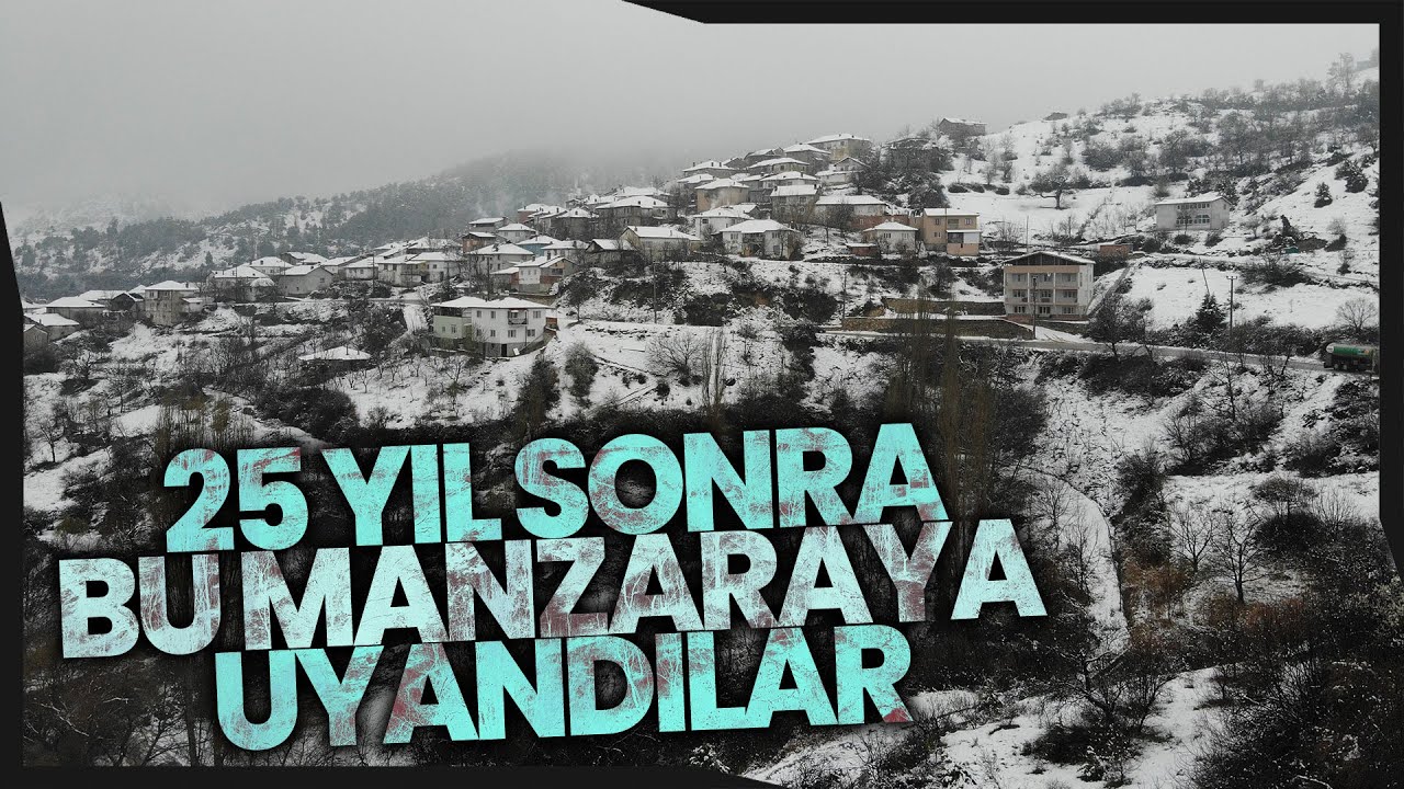 Dağküplü Mahallesine 25 Yıl Sonra Kar Yağdı