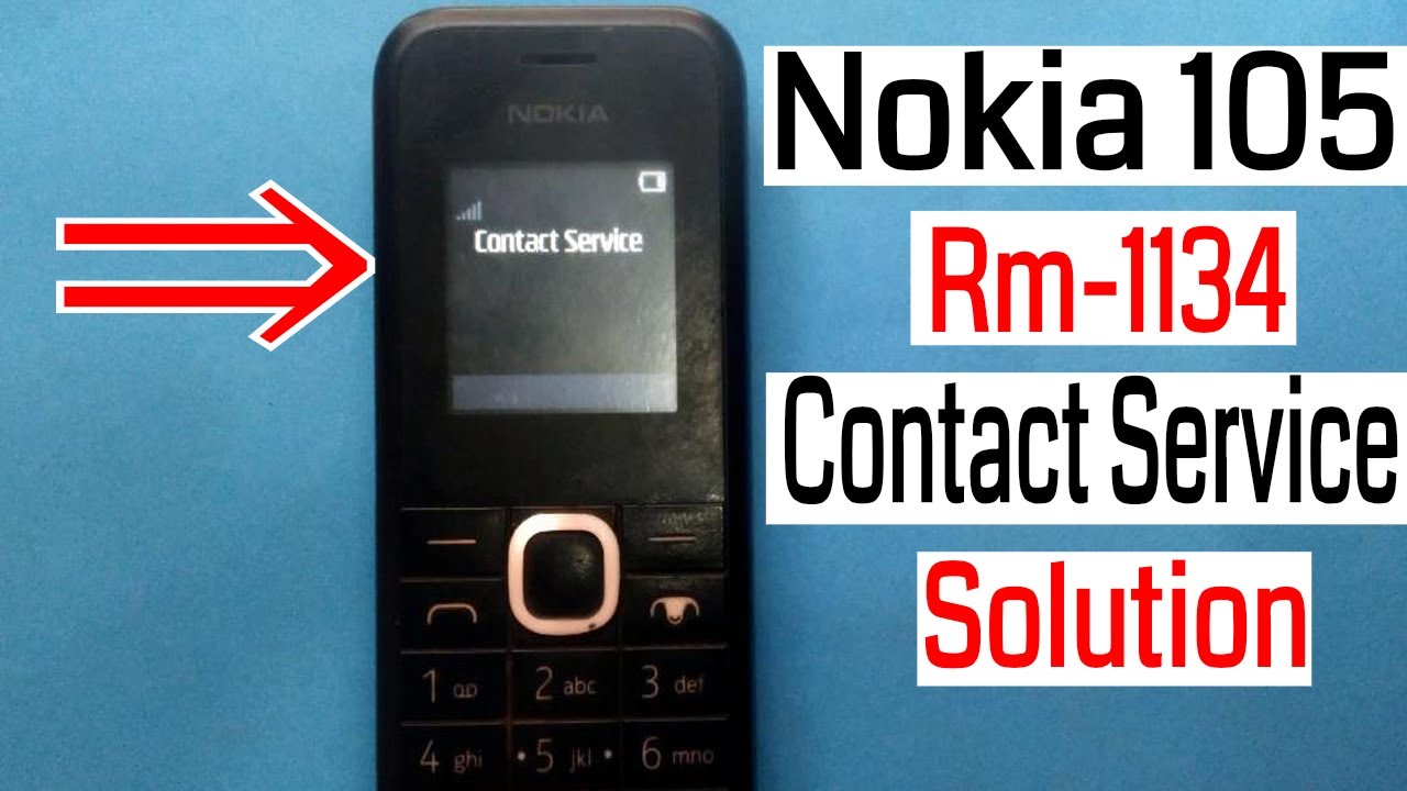 Nokia 105 Rm-1134 Contact Service Solution 100% Tested