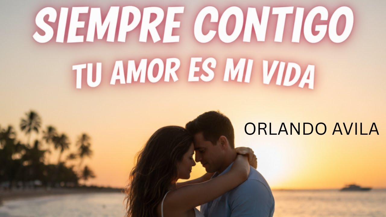 Siempre Contigo – Reggaetón Urbano 2025 | Orlando Ávila