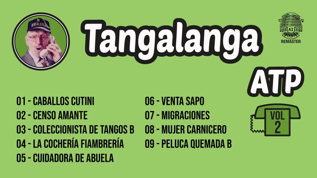 Tangalanga - Apto Todo Público Vol. 2