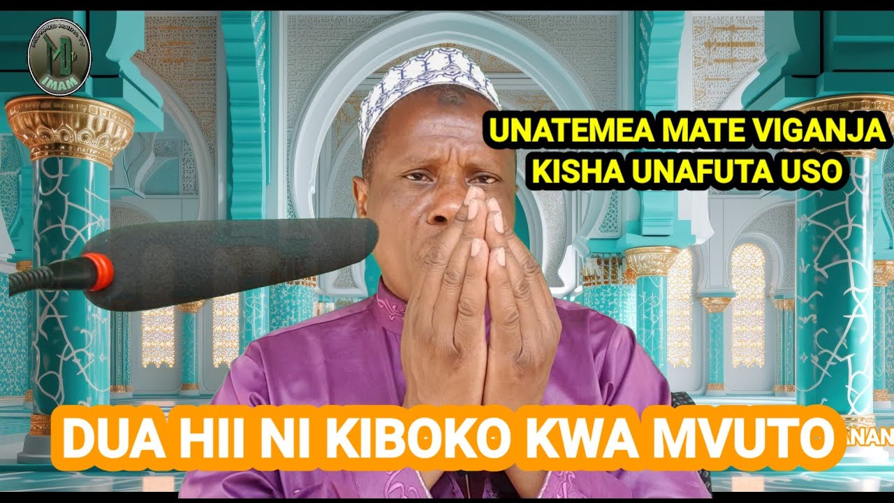 UKISOMA URADI HUU UTAKUWA NA MVUTO KWA WATU NA HATA WANANDOA (IMAMU MOHAMED MALINA)