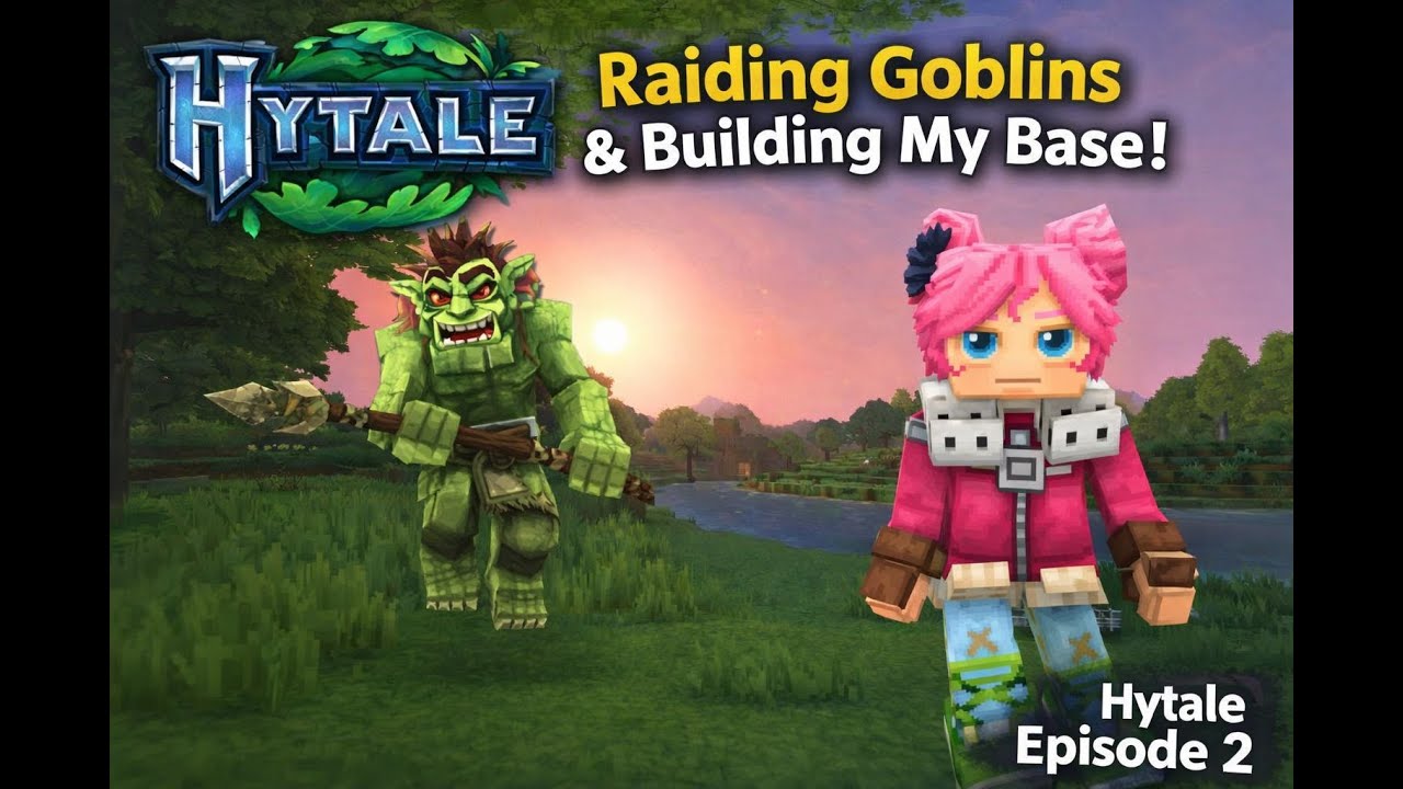 Raiding Goblins & Building My Base! | Hytale Episode 2