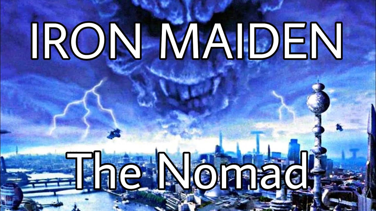IRON MAIDEN - The Nomad (Lyric Video)