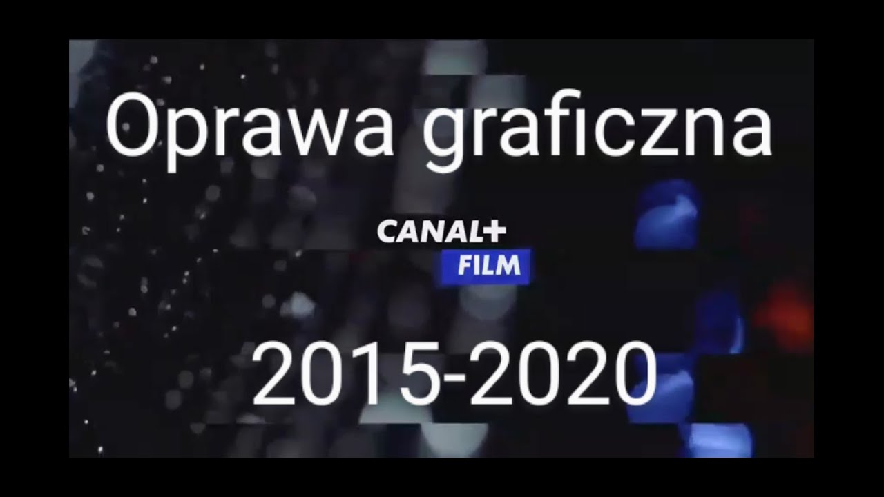 CANAL+ Film - oprawa graficzna (2015-2020)