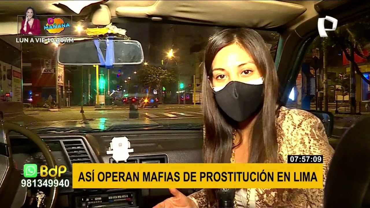 Prostitución, proxenetismo, mafias y semi esclavitud buscan enquistarse en Lima