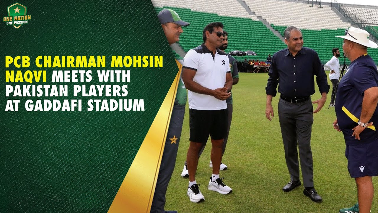 PCB Chairman Mohsin Naqvi Meets With Pakistan Players at Gaddafi Stadium | PAK vs SA Test Series