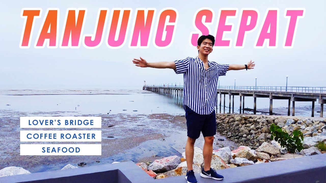 [TRAVEL] What do in Tanjung Sepat! ☀️ Selangor Coastal village