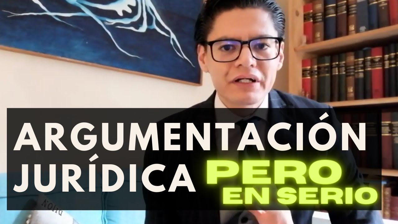 5 puntos de Argumentación Jurídica (de verdad)