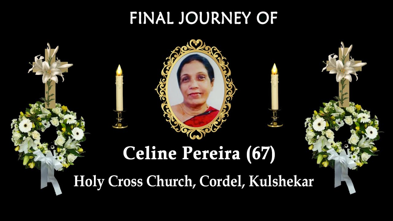 Final Journey of Celine Pereira (67)│ Holy Cross Church, Cordel, Kulshekar, Mangalore