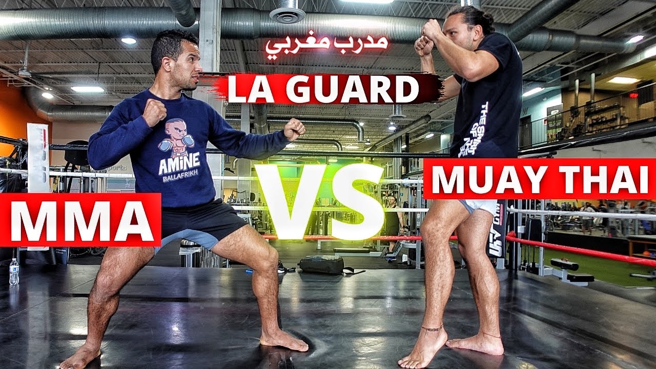 فرق بين MMA و Muay Thai في La Guard و الوقوف امام الخصم