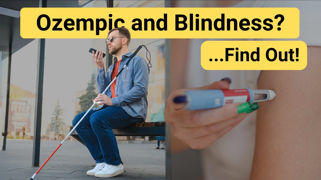 Ozempic and Wegovy are Associated with an Eye Condition that Causes Blindness