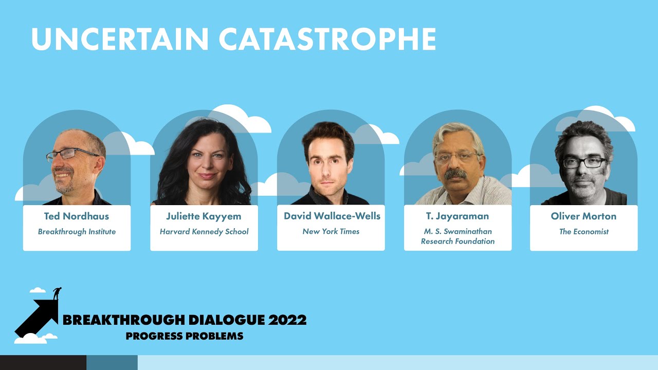Uncertain Catastrophe - Dialogue 2022