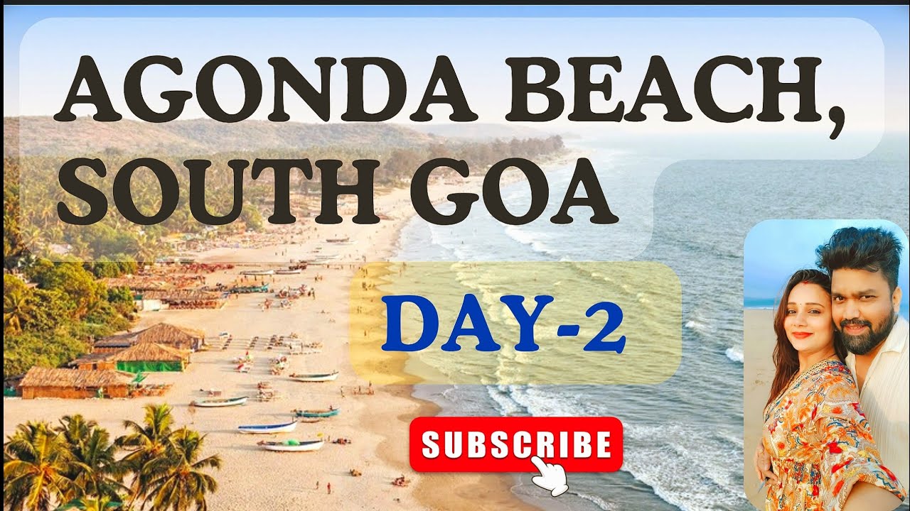 AGONDA BEACH, GOA, SOUTH GOA
