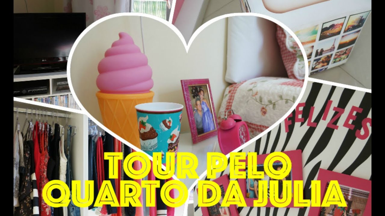 Room Tour | Tour Pelo Quarto da Júlia 2015