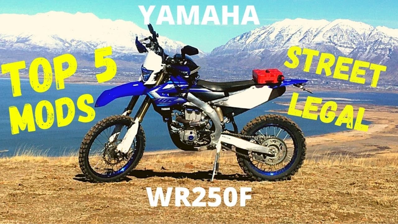 WR250F Top 5 Mods Dual Sport