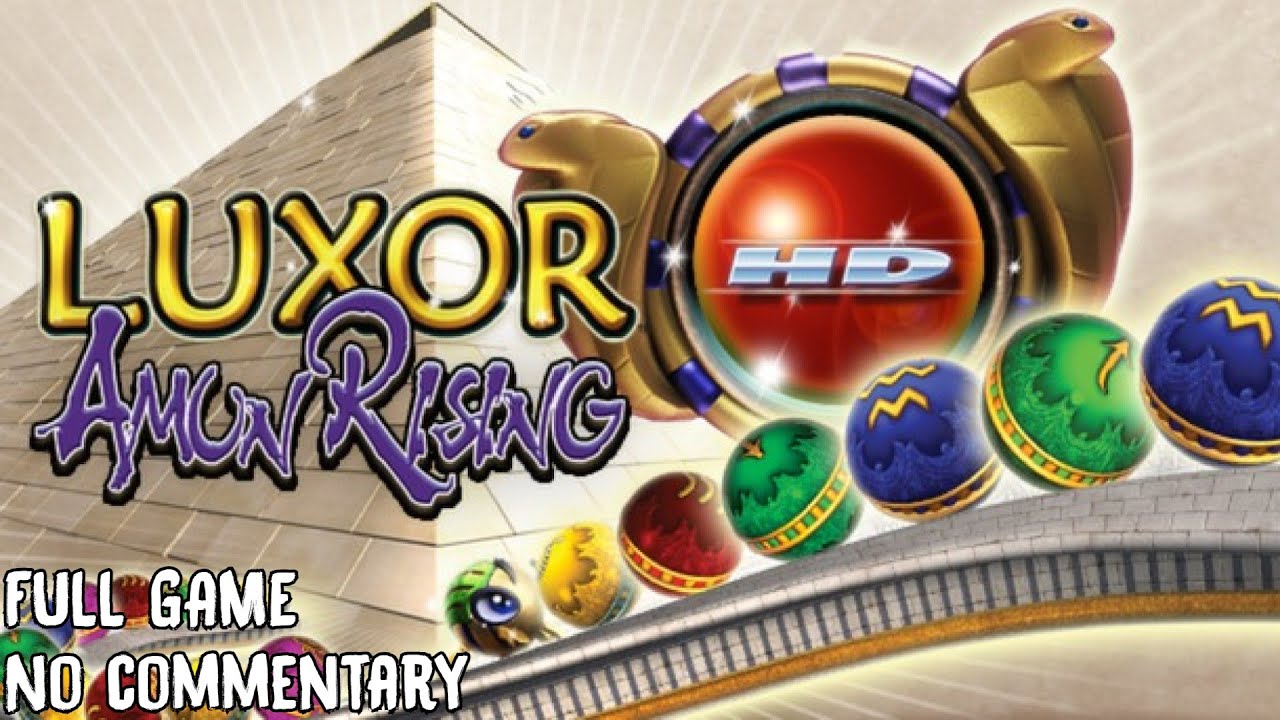 LUXOR: Amun Rising HD (2012) | FULL Game, No commentary Walkthrough 1080p60fps