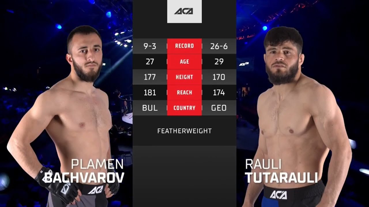ACA 128: Пламен Бачваров vs. Рауль Тутараули | Plamen Bachvarov vs. Raul Tutarauli