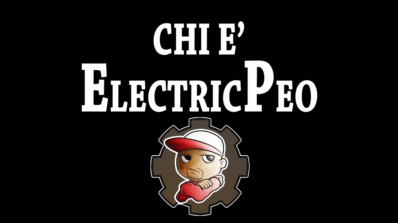 Chi &egrave; ElectricPeo?
