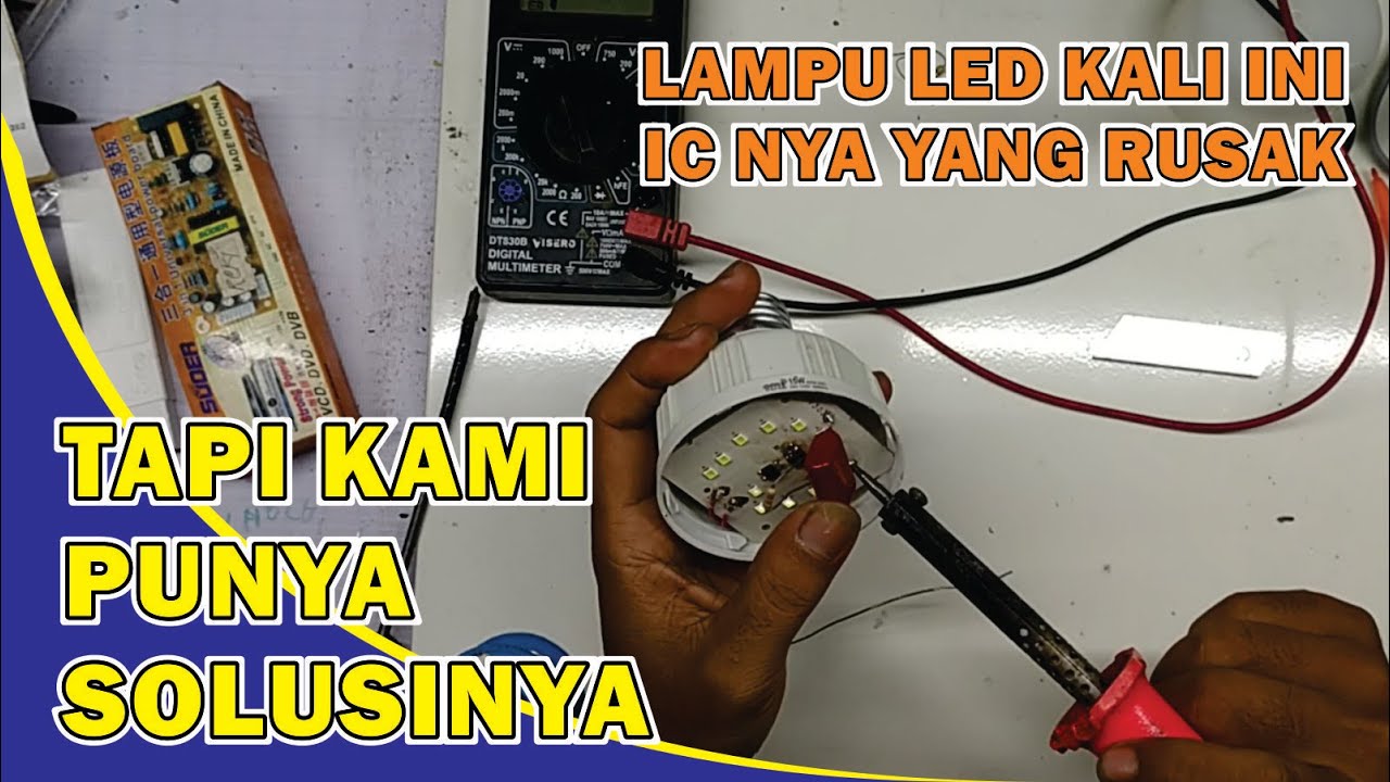 Pengganti IC Lampu Led Ala SWK Family