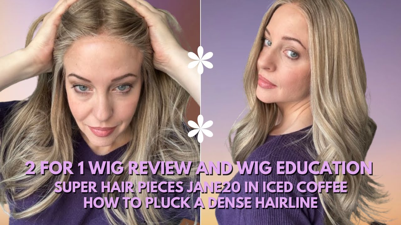 Wig review and educational tutorial: Plucking a Dense Hairline plus Jane20 from Super Hair Pieces!