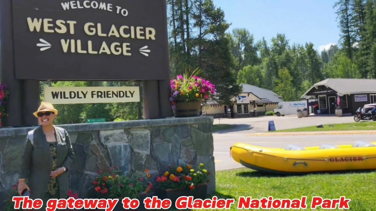 West Glacier Village the entrance: Trip to the Glacier National Park Montana USA Part 2