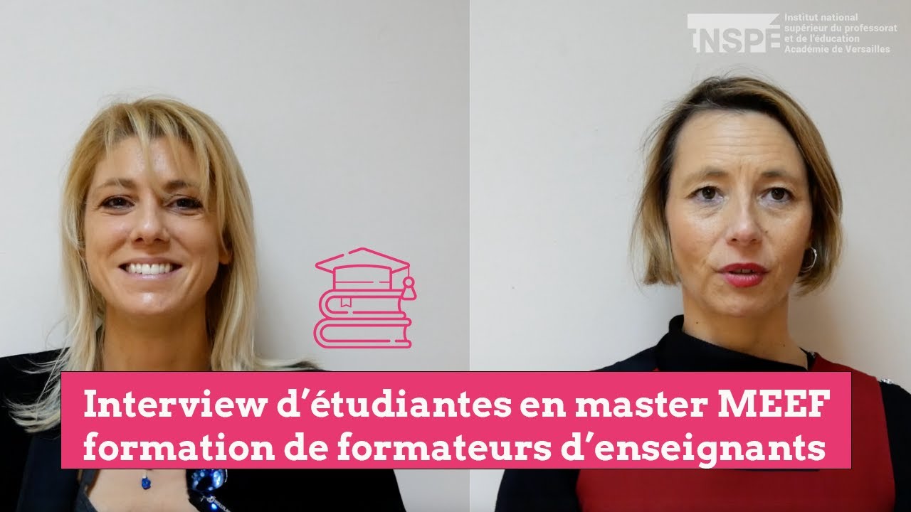 Interview d'étudiantes en master MEEF formation de formateurs d'enseignants