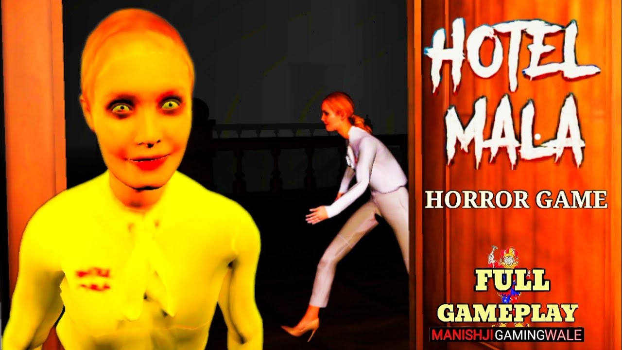 HOTEL MALA Horror Escape Full Gameplay Android