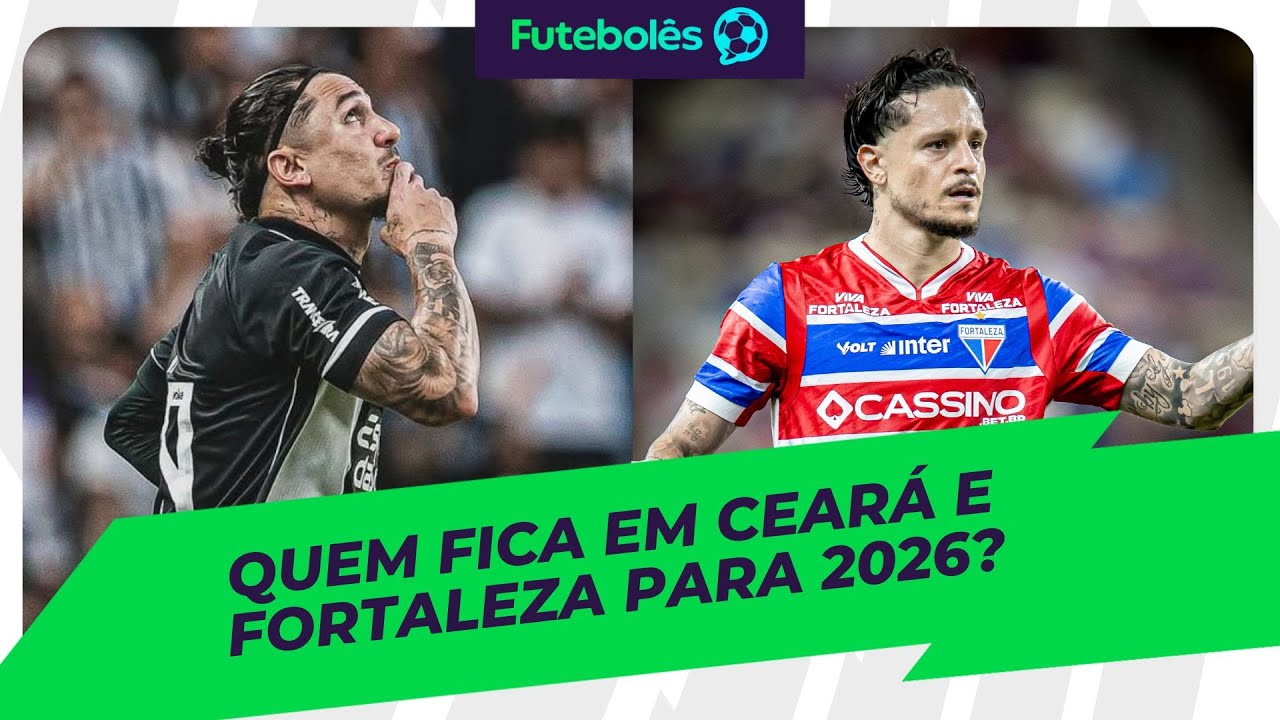 QUEM FICA EM CEAR&Aacute; E FORTALEZA PARA 2026? | FUTEBOL&Ecirc;S DA R&Aacute;DIO 16/12/2025