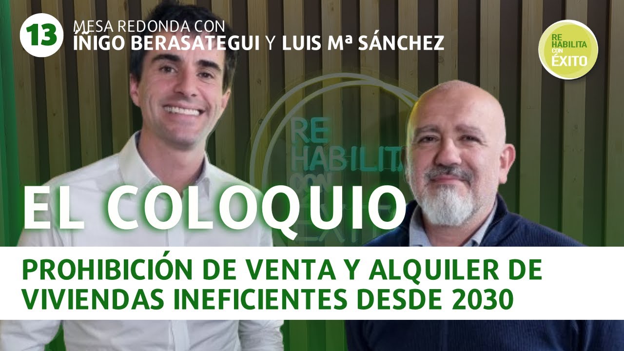 Prohibición de venta y alquiler de viviendas ineficientes desde 2030 | Vodcast 13 - RCE
