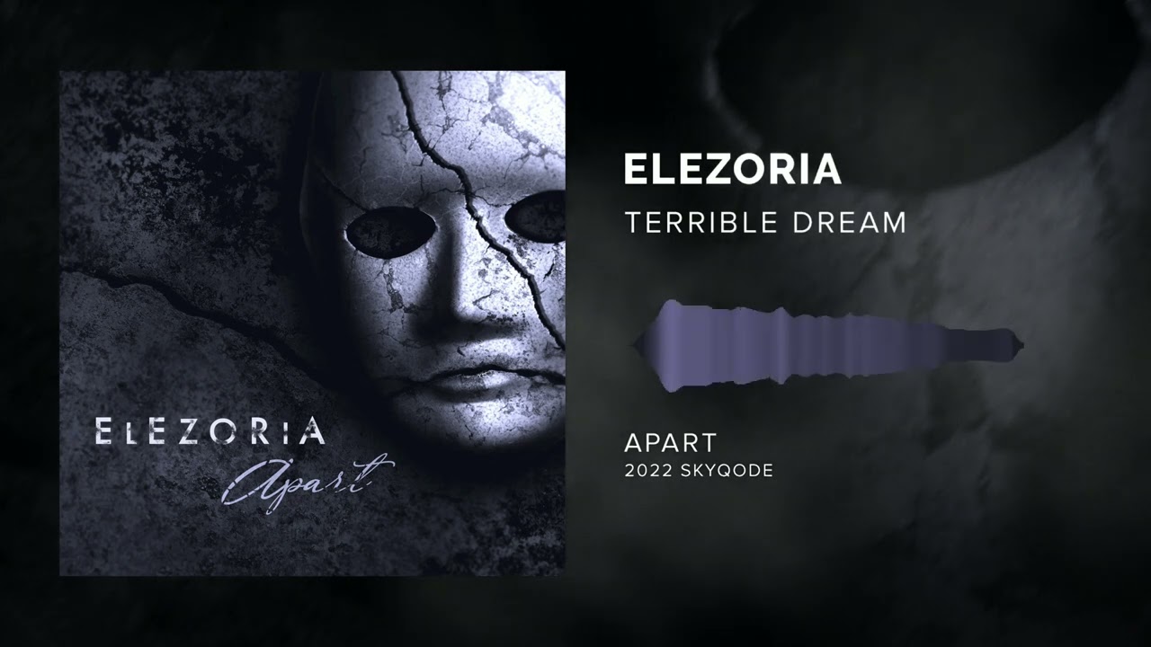 Elezoria - Terrible Dream (2022)