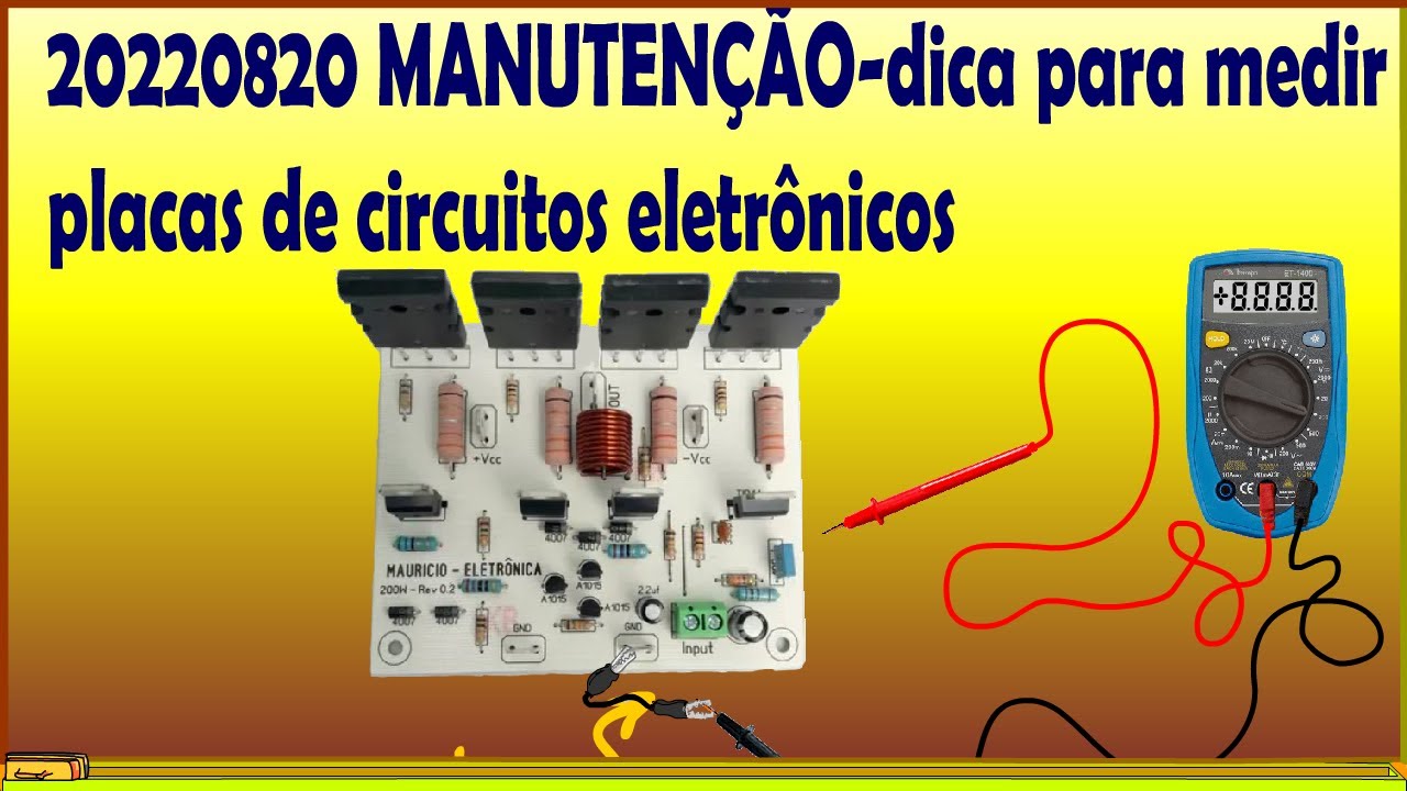 MANUTENÇÃO-dica para medir placas de circuitos eletrônicos