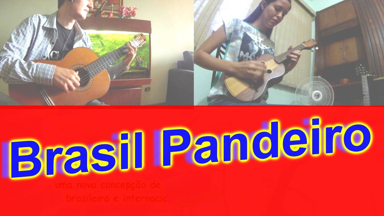Brasil Pandeiro (Ukulele e Violão)