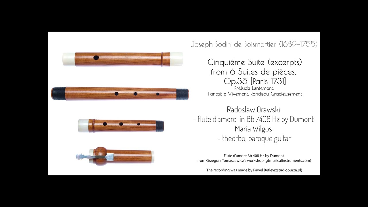 J.B Boismortier (1689—1755)Cinquiéme Suite-flute traverso d'amore Bb/408 Hz by Dumont and lutes