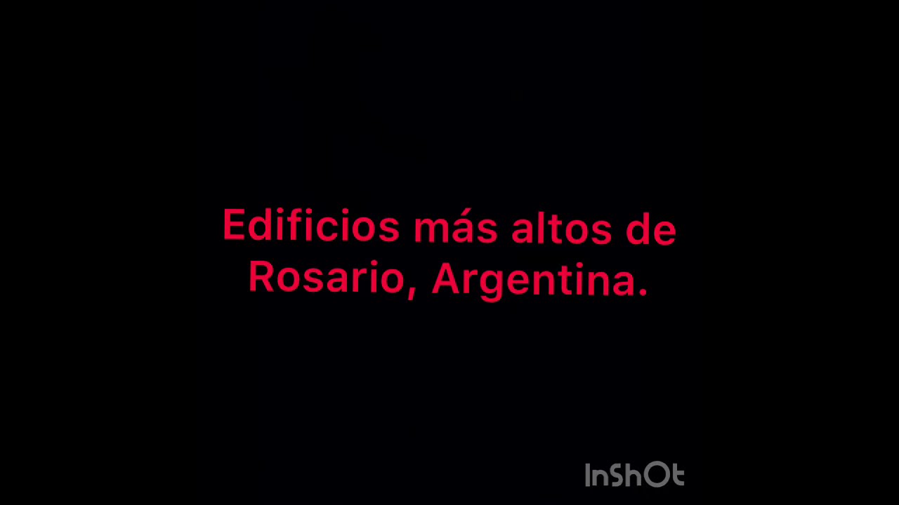 Edificios m&aacute;s altos de Rosario, Argentina