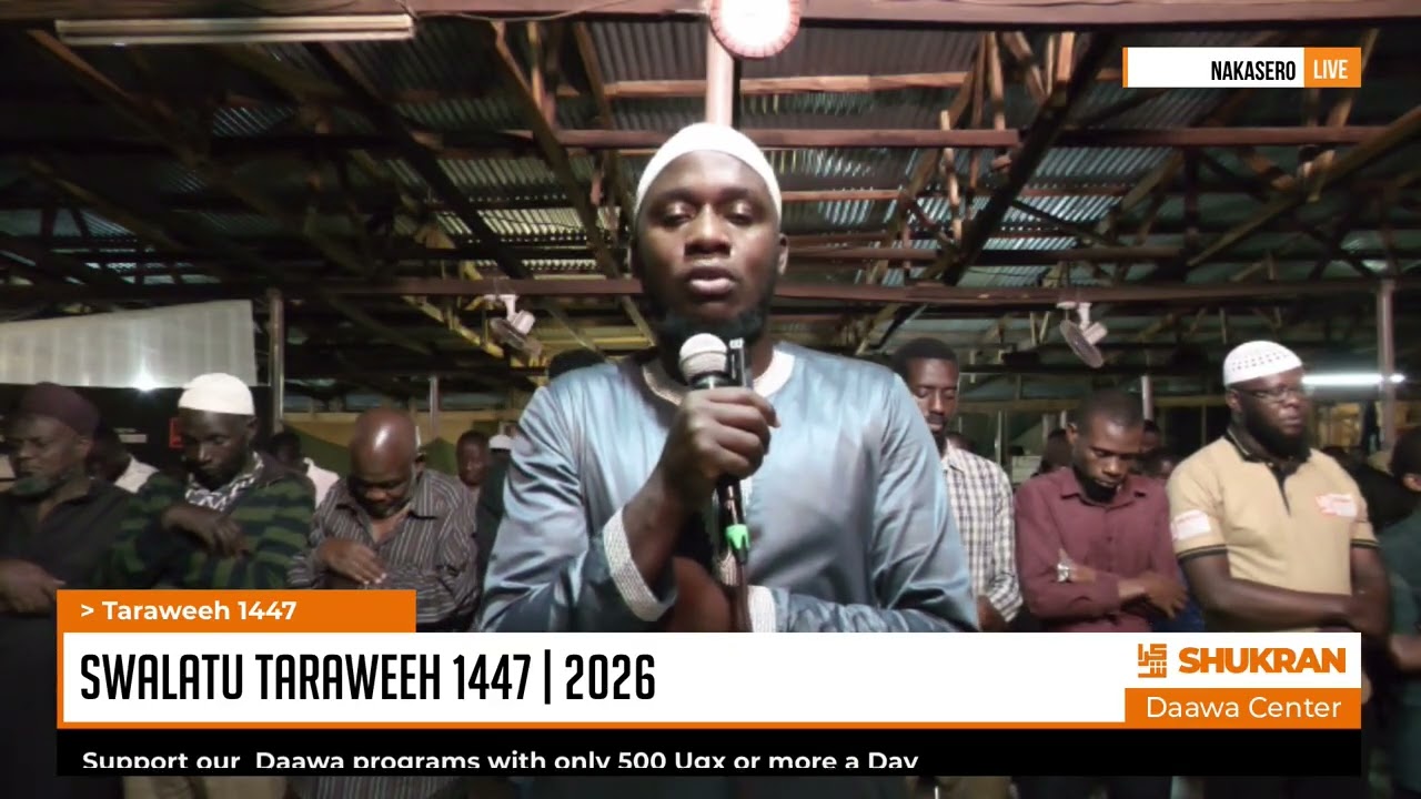 SWALATU TARAWEEH 1447 | 2026 | EKIRO KYA 24 | Imaam Buhkaariy Muslim Ne Umar Kakooza