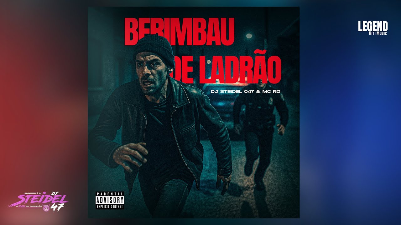 BERIMBAU DE LADRÃO - MC RD (DJ STEIDELL 047)