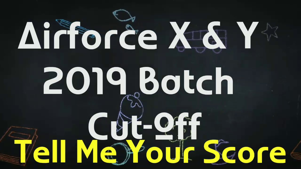Airforce X and Y Cut-Off 2019 Batch || आप बताइए अपना Score In X & Y Exam 2018 || Rakesh Dhanda Class