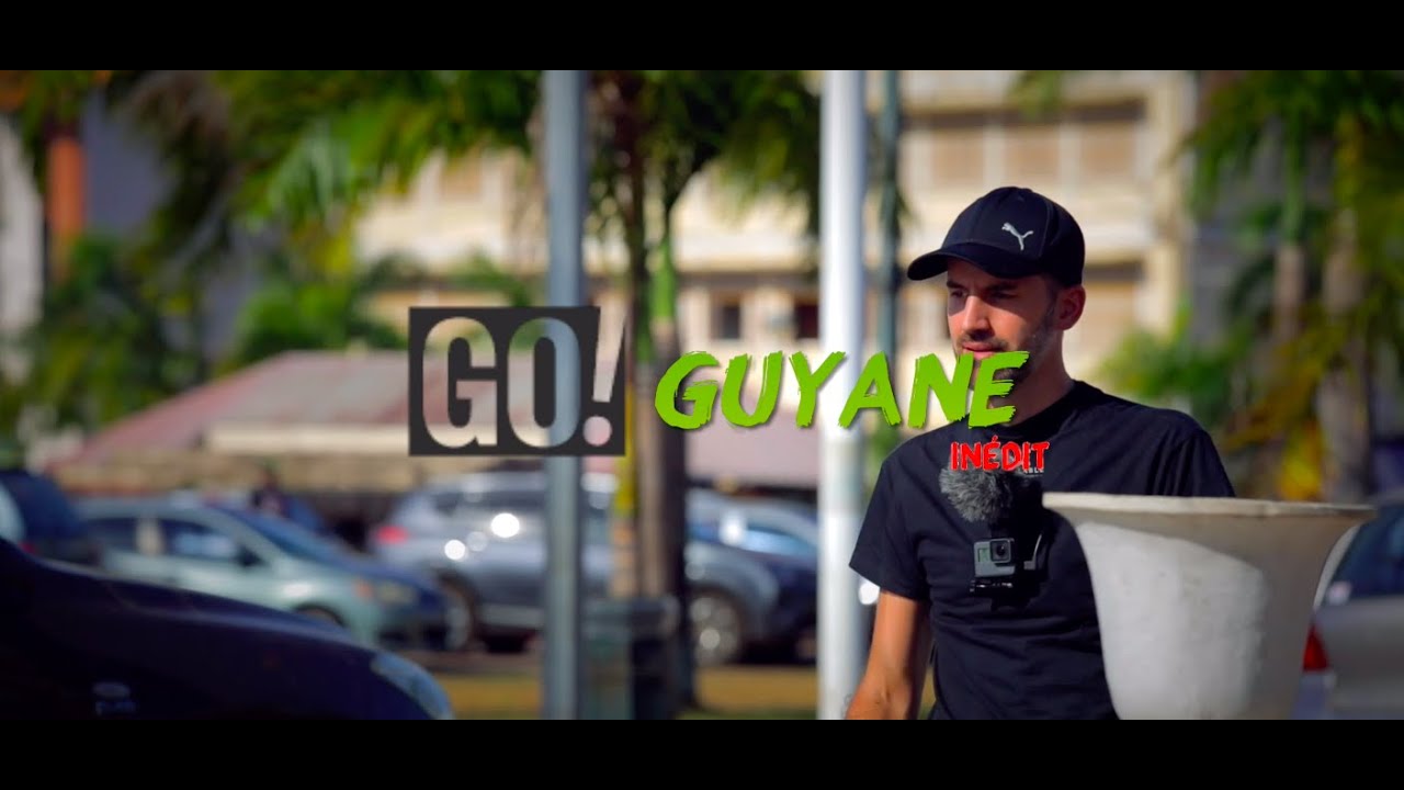 Émission « GO ! » - Saison 5 - émission 4/4 - Guyane (Jérémy Sourdril)