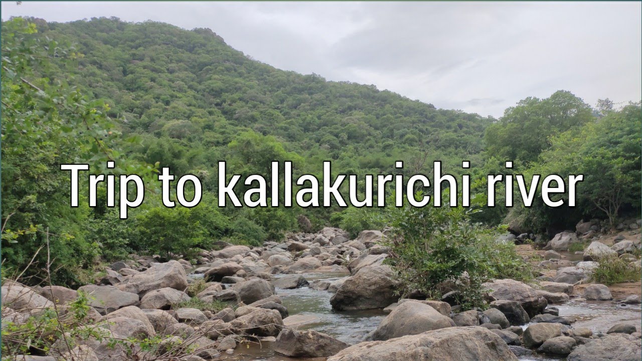 Trip to beautiful river in kallakurichi district