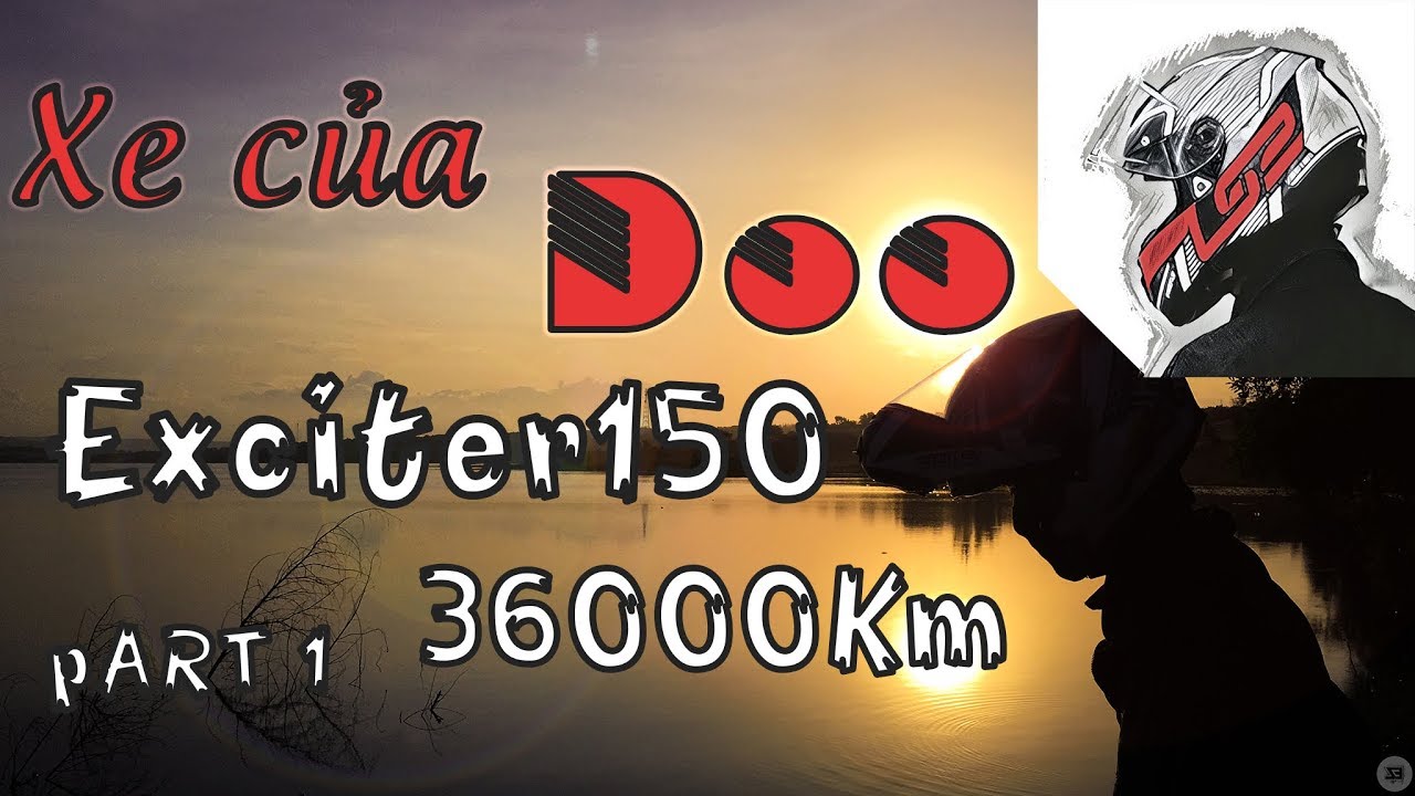 [EZRide] #12.1: Exciter 150 sau 36000km. Kinh nghiệm sử dụng | DooEZGo