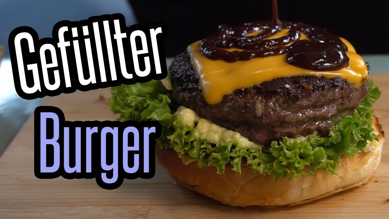 Gefüllter Burger mit Bacon Sauce - mega lecker - ganz einfach - BBQ & Grillen für jedermann