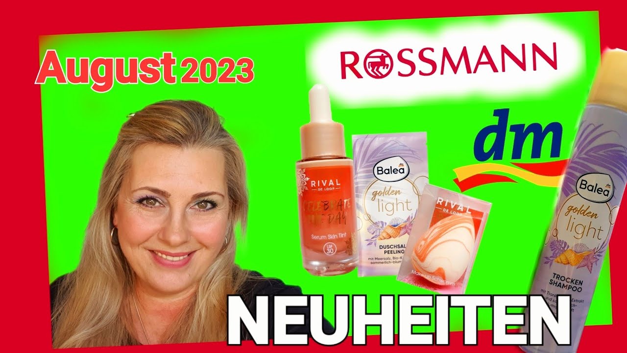 ALLE DM UND ROSSMANN Neuheiten | Drogerie Haul | August 2023