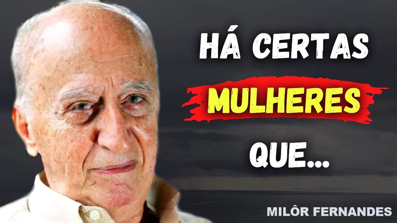 AS MELHORES FRASES, CITAÇÕES E PENSAMENTOS DE MILLÔR FERNANDES QUE VOCÊ PRECISA CONHECER