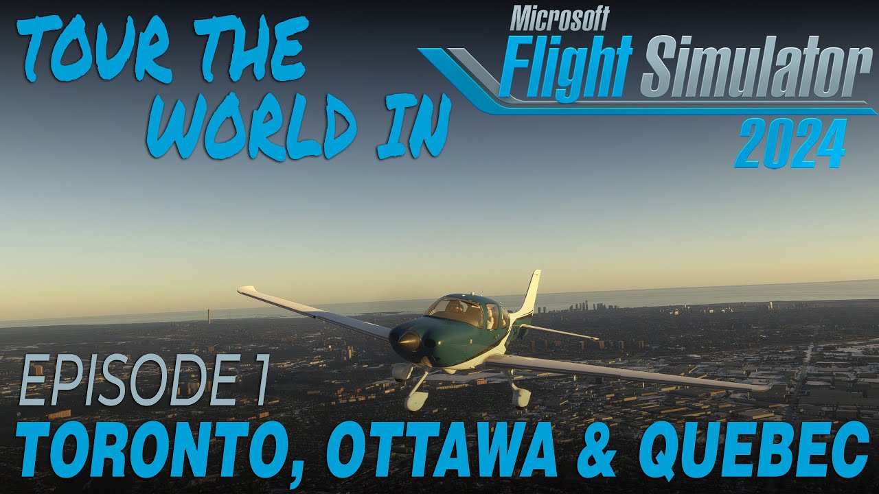 STARTING OUR JOURNEY | TOUR THE WORLD in MSFS 2024