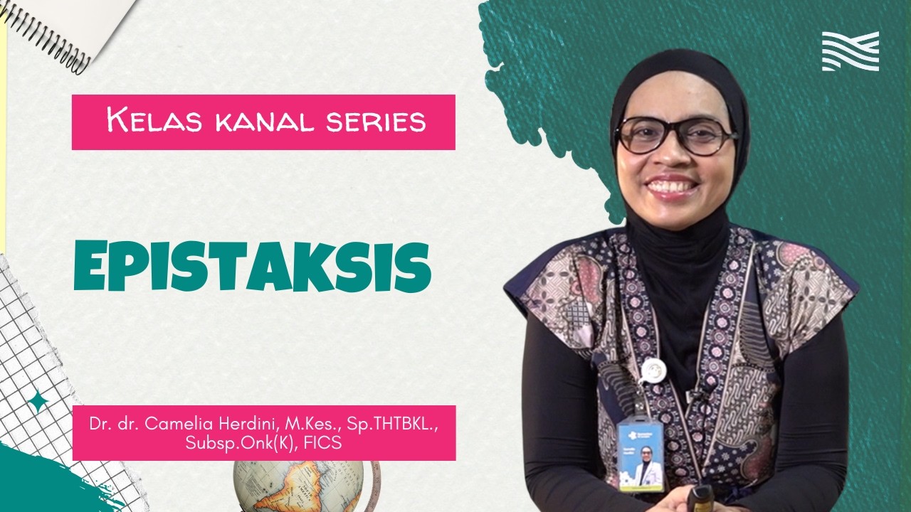 Kegawatdaruratan THT-KL - Epiktaksis | Kelas Kanal
