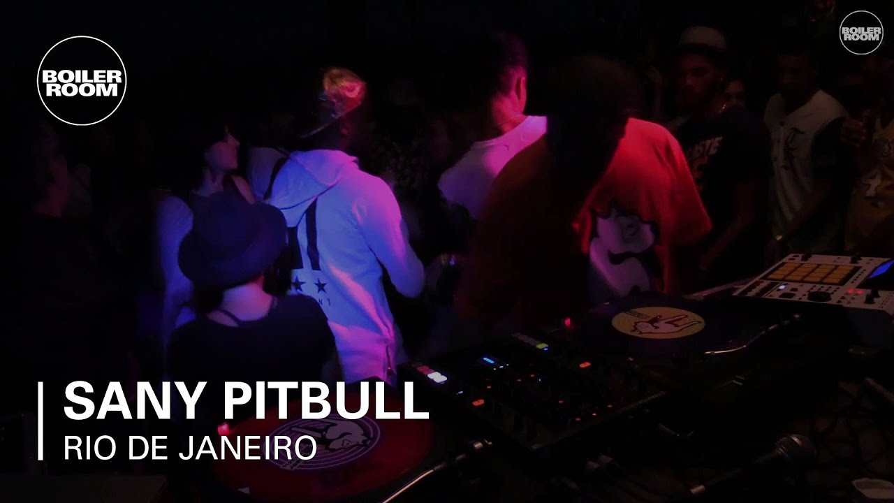 Sany Pitbull Boiler Room Rio De Janeiro DJ Set