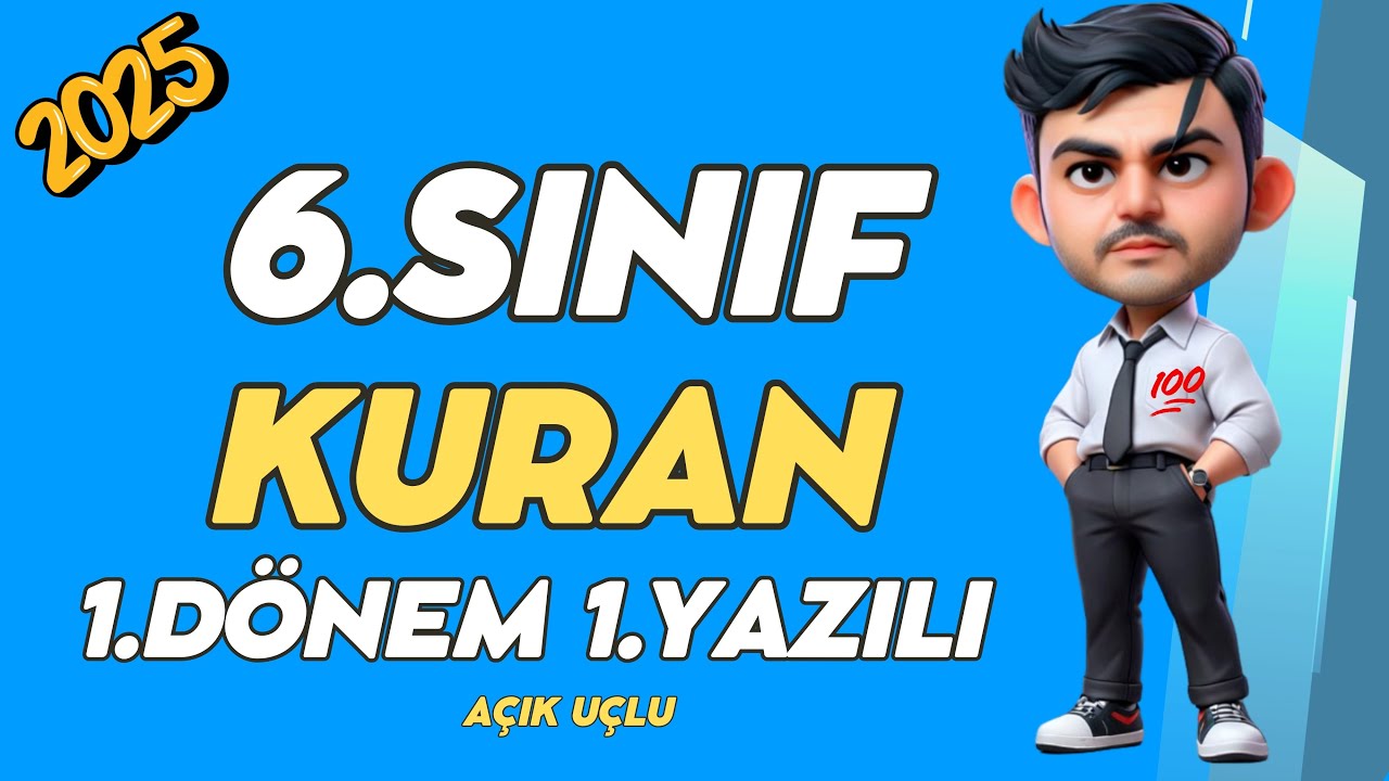 6. Sınıf Kuran-ı Kerim 1. Dönem 1. Yazılı #2025  %99 Çıkabilir 😊