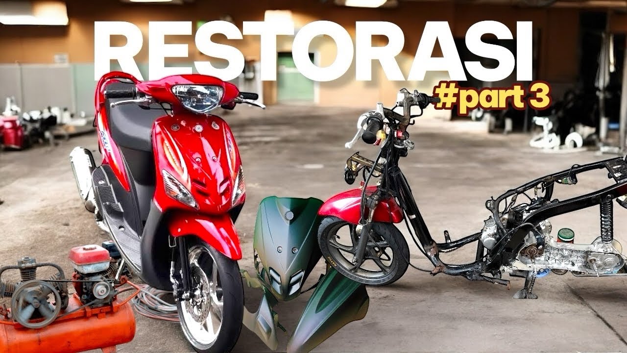 Full Restorasi Yamaha mio..!!PART 3