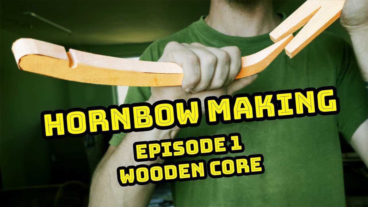 How to Make a Mongolian Hornbow – Episode 1: Wooden Core